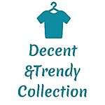 Business logo of Decent & Trendy Collection