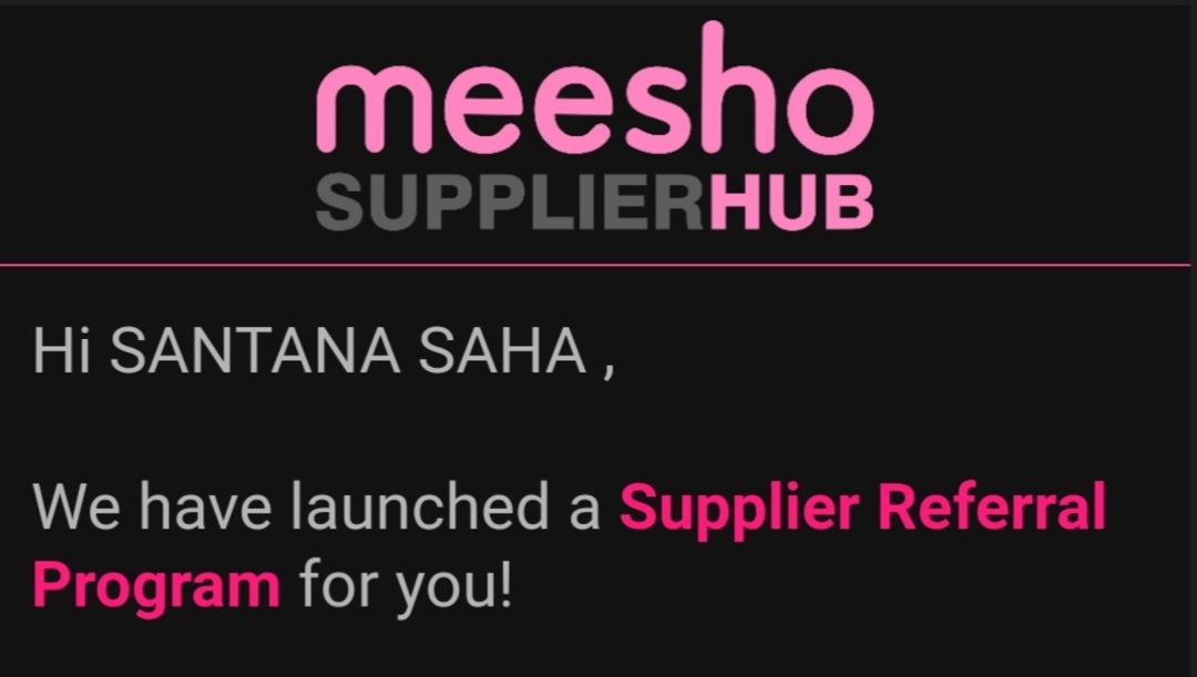 Post image Hello! I'm a Meesho supplier, inviting you to sell on Meesho.   
Why sell on Meesho?   (1) Sell at 0% Commission, keep 100% of your profits   (2) India's No. 1 Shopping App with Crores of customers you can sell to   (3) 24x7 support to run your business   
Register now to earn rewards upto ₹1500 using this link: https://ltl.sh/7C5fGsk5#WP