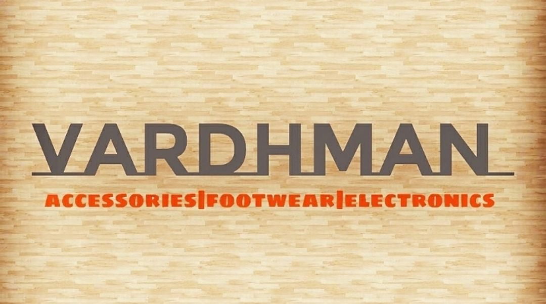 Vardhman accessories and more 