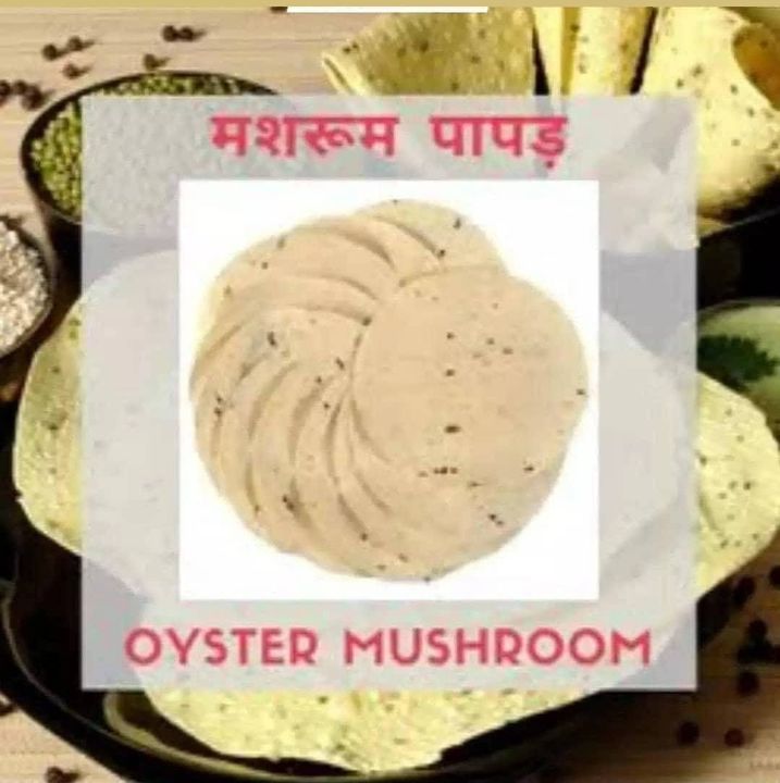 Mushroom papad uploaded by Annapurna mushroom pune on 1/22/2022