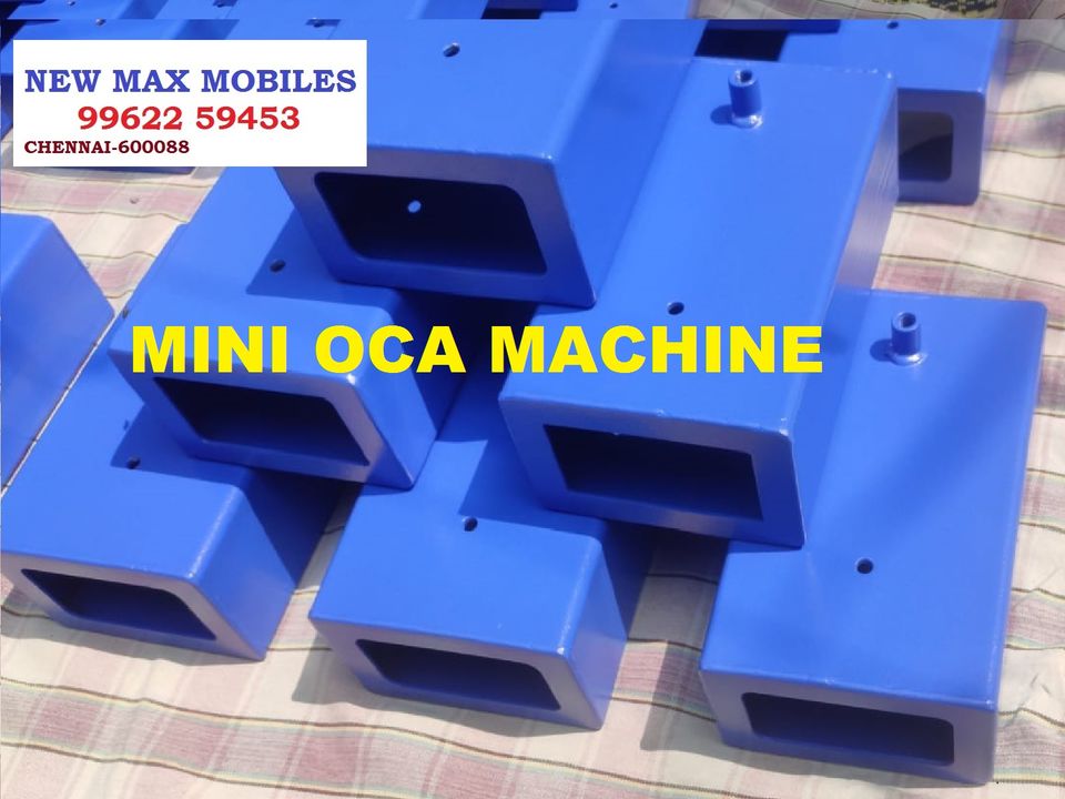 MINI OCA MACHINE uploaded by New max Mobiles on 1/25/2022