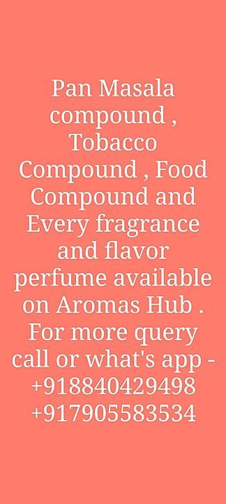All types of compound uploaded by Aromas Hub on 10/4/2020