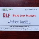 Business logo of BRAND LOOK FASHIONS based out of Bangalore