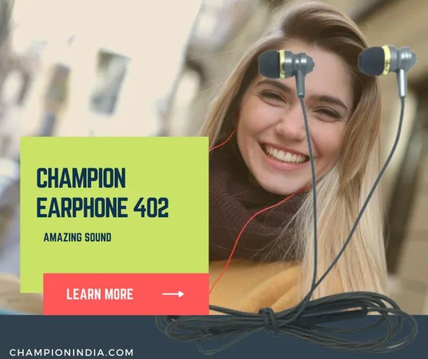 Post image Champion Earphone- Amazing sound Become our Dealer/ Distributor &amp; start your own business..