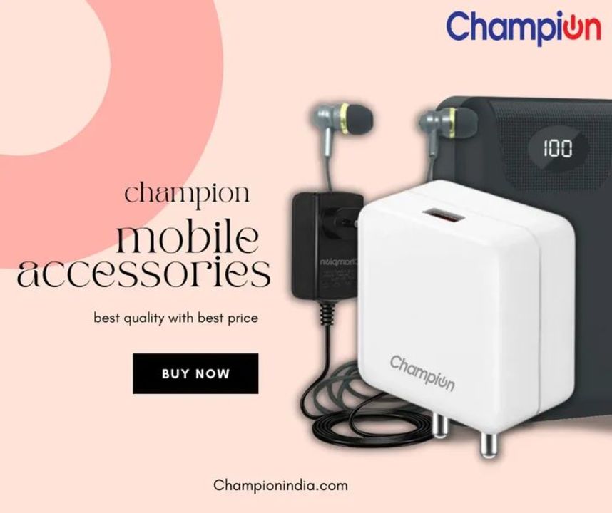 Post image Champion Mobile accessories for your daily routine.Become our Dealer/ Distributor &amp; star your own business.