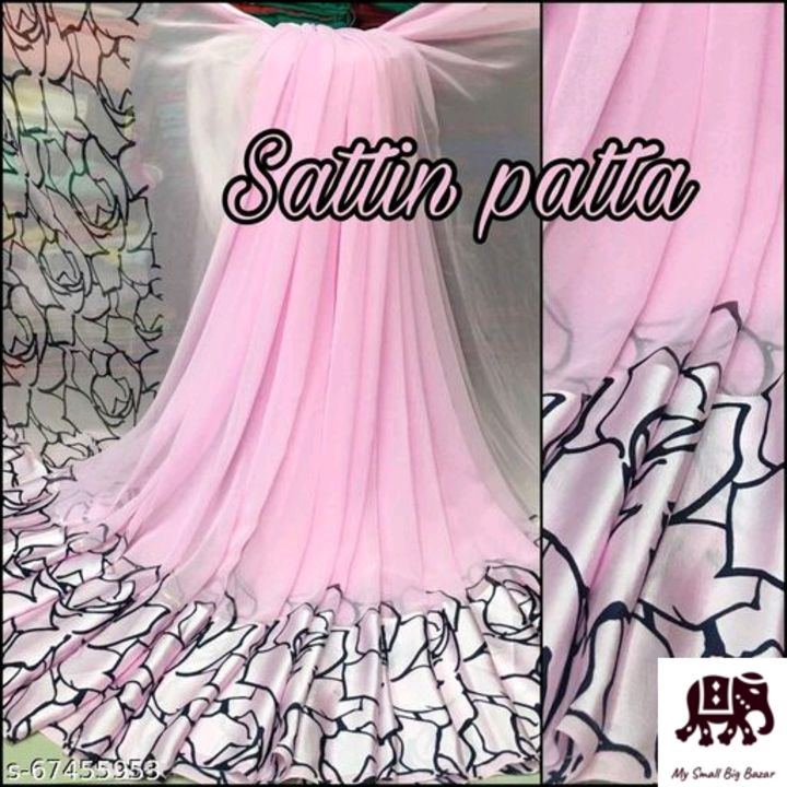 Latest Designer Georgette Satin Printed Saree with Blouse PC (Satin Patta Saree) uploaded by Khushi queen on 3/2/2022