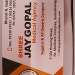 Business logo of Shree jay gopal medical agency