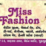 Business logo of Miss Fashion based out of Ahmedabad