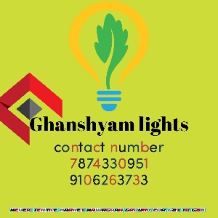 Post image Ghanshyam lights has updated their profile picture.