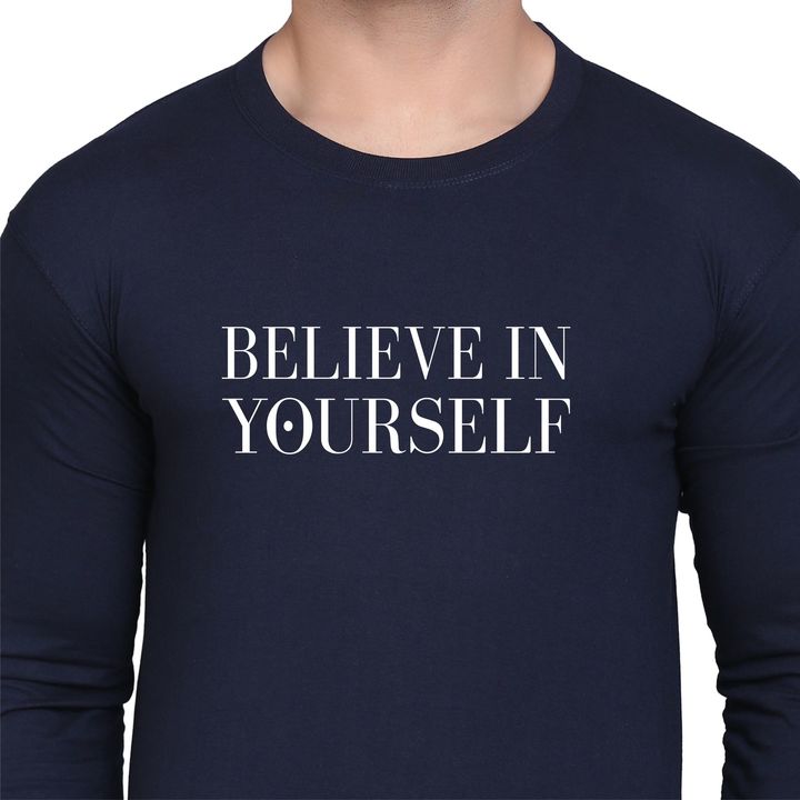 Believe in YourSelf -Premium Quality Poly Cotton T-shirt  uploaded by Maitri Enterprise on 3/9/2022