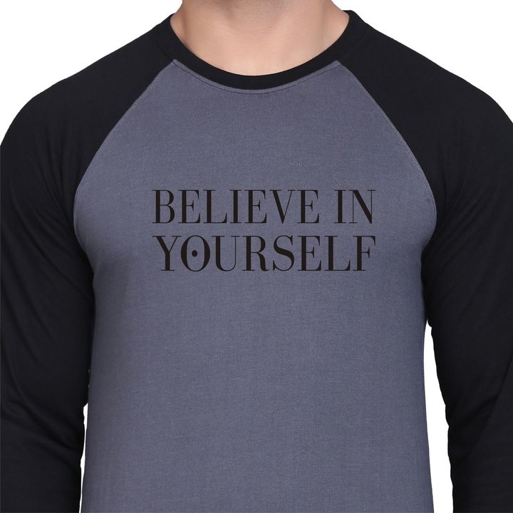 Believe in YourSelf -Premium Quality Poly Cotton T-shirt -Raglan Pattern  uploaded by Maitri Enterprise on 3/9/2022