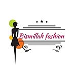 Business logo of Bismillah fashion center