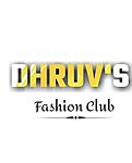Business logo of Dhruv's Fashion Club