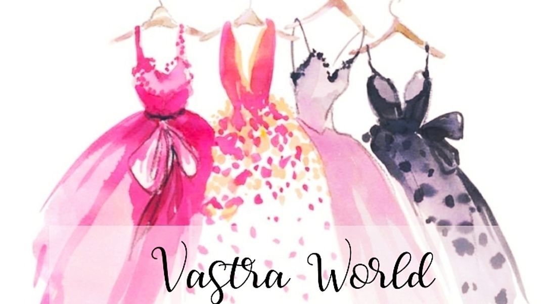 Vastra World