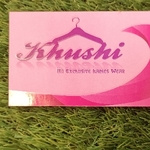 Business logo of KHUSHI LADIES WEAR