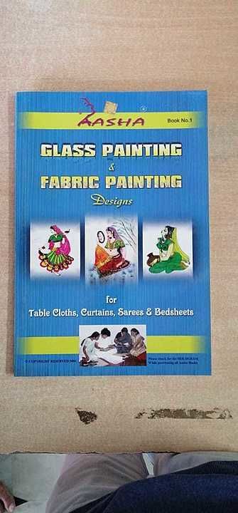 Specially design for glass or curtain and bedsheets and fabric painting book . Most successful book  uploaded by business on 6/13/2020