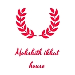 Business logo of Mokshith ikkat house