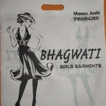 Business logo of BHAGWATI GIRL'S GARMENTS