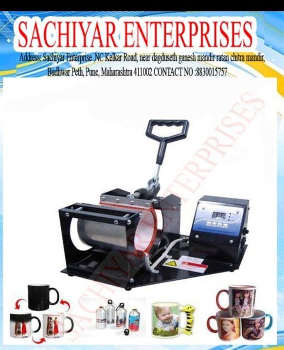 Mug printing machine - uploaded by Sachiyar enterpeises- on 3/24/2022