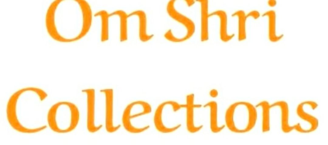 Shop Store Images of Om Shri Collections