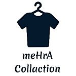 Business logo of meHrA Collection
