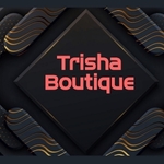 Business logo of trisha boutique
