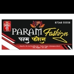 Business logo of Param Fashion