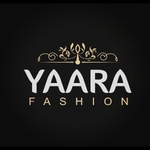 Business logo of Yaara fashion