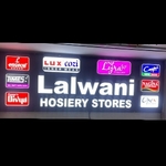 Business logo of LALWANI HOSIERY STORES