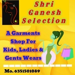 Business logo of Shri Ganesh Selection