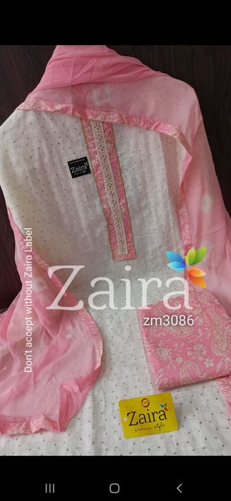 Post image ZM3086 

*DESIGNER PC* 

🌹 Top Pure slub cotton unstitched with neck chikan work...sequence work all over...Bust 48 Length 44 
🌹 Pure printed cotton bottom....2.5 mtr aprox 
🌹 Dupatta chifon with pritn n border....2.25 mtr aprox 

Very Very beautiful n exclusive design from ZAIRA 💯 👌 

*Quality Zaira Assured* 🌹 

*1200 free shipping*