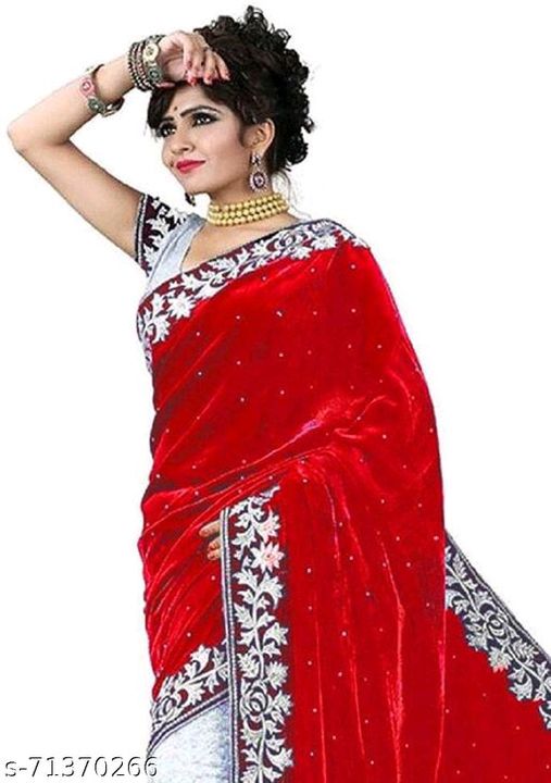 Post image I want 1 447 of Dhyey Fashion Designer Vetvet Saree with Blouse for Women
Name: Dhyey Fashion Designer Vetvet Saree .