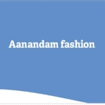 Business logo of Aanandam fashion