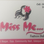 Business logo of Miss me faishon hub