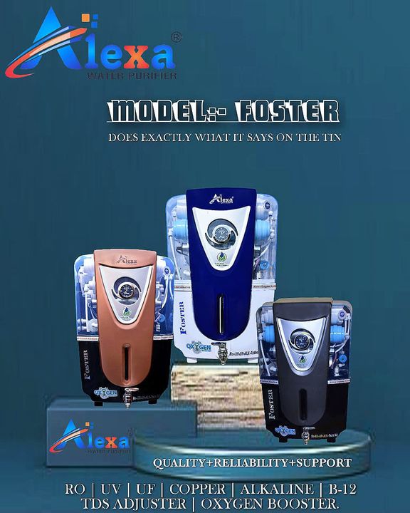 Post image Alexa Water Purifier Model Foster.Searching For dealer and distributor all over India.Contact us on 9911410199