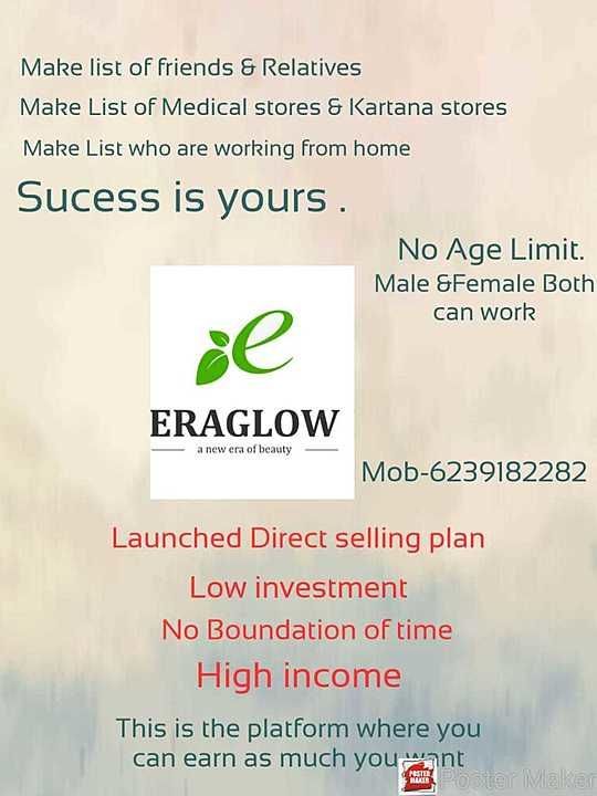 Post image Eraglow Launched Direct selling plans ! Interested whole sellers &amp; Distributors can call or sms .6239182282.