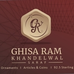 Business logo of Ghisa Ram Khandelwal Saraf