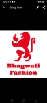 Business logo of Bhagwati fashion