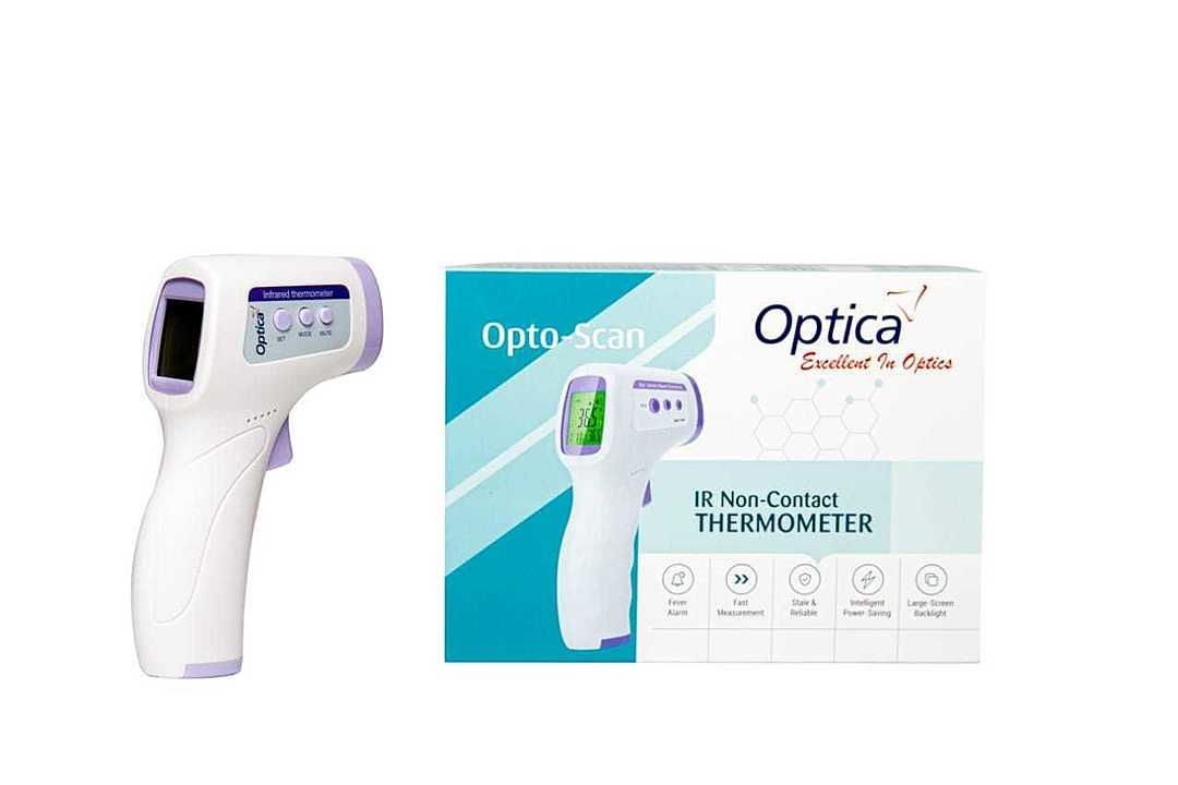 Optica make IR Thermometers Made in India. Direct from Manufacturer uploaded by business on 6/16/2020