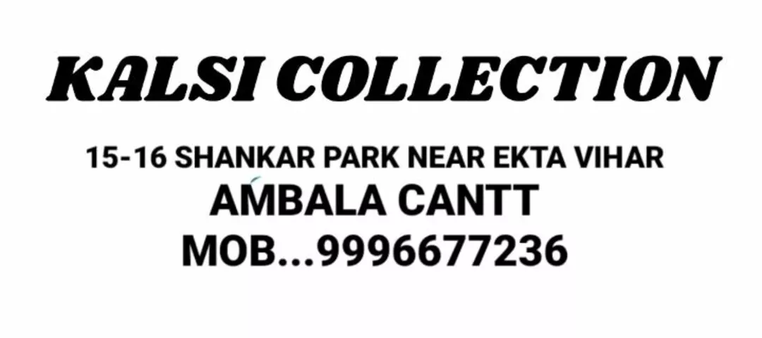 Visiting card store images of KALSI COLLECTION