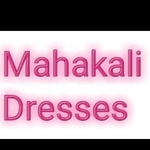 Business logo of Mahakali Dresis