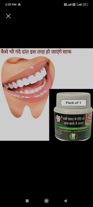 Post image *Product Name:* Organic Teeth Whitening White Tooth Powder For Tobacco Stain, Tartar, Gutkha Stain and Yellow Teeth Removal 50 Gm
*Details:*Product Name: Organic Teeth Whitening White Tooth Powder For Tobacco Stain, Tartar, Gutkha Stain and Yellow Teeth Removal 50 GmPackage Contains: It Has 1 Piece of Tooth Powder 
Brand: Pink Square
Product Quantity: 50ml
Combo: Pack of 1
Ideal for: Men &amp; Women
Usage/ Benefits: Tooth PowderWeight: 50
💥 *FREE COD* 💥 *FREE Return &amp; 100% Refund* 🚚 *Delivery*: Within 4 days
