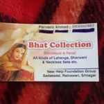 Business logo of BHAT COLLECTION