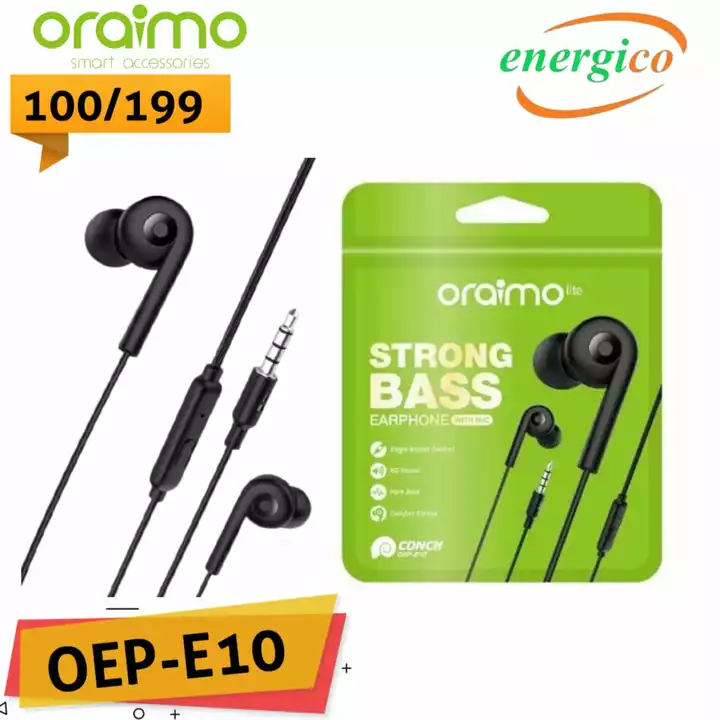 Oraimo E10 earphone  uploaded by Energico  on 5/24/2022