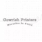 Business logo of Gowrish Printers