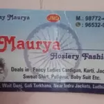 Business logo of Maurya hosiery fashion Ludhiana