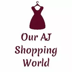 Business logo of Our AJ shopping world