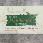 Business logo of Shree Manibhadra saree