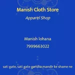 Business logo of Manish coths Store