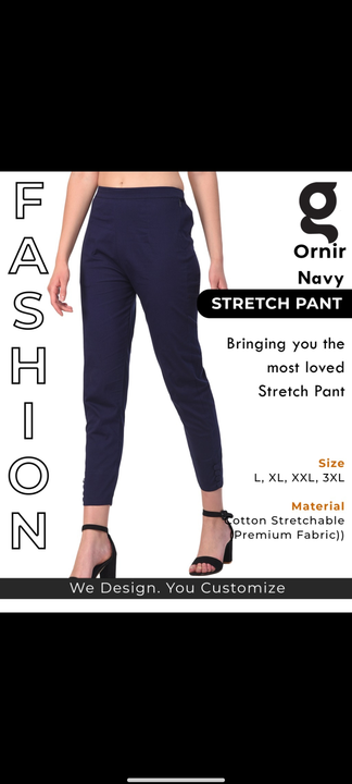 Comfort Cotton Stretch Pant uploaded by Satya creations on 6/15/2022